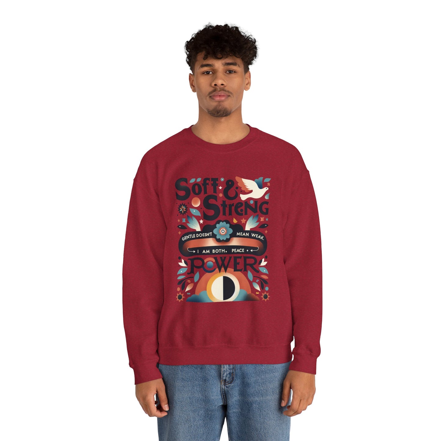 Empowering Crewneck Sweatshirt, Soft & Strong, Unisex