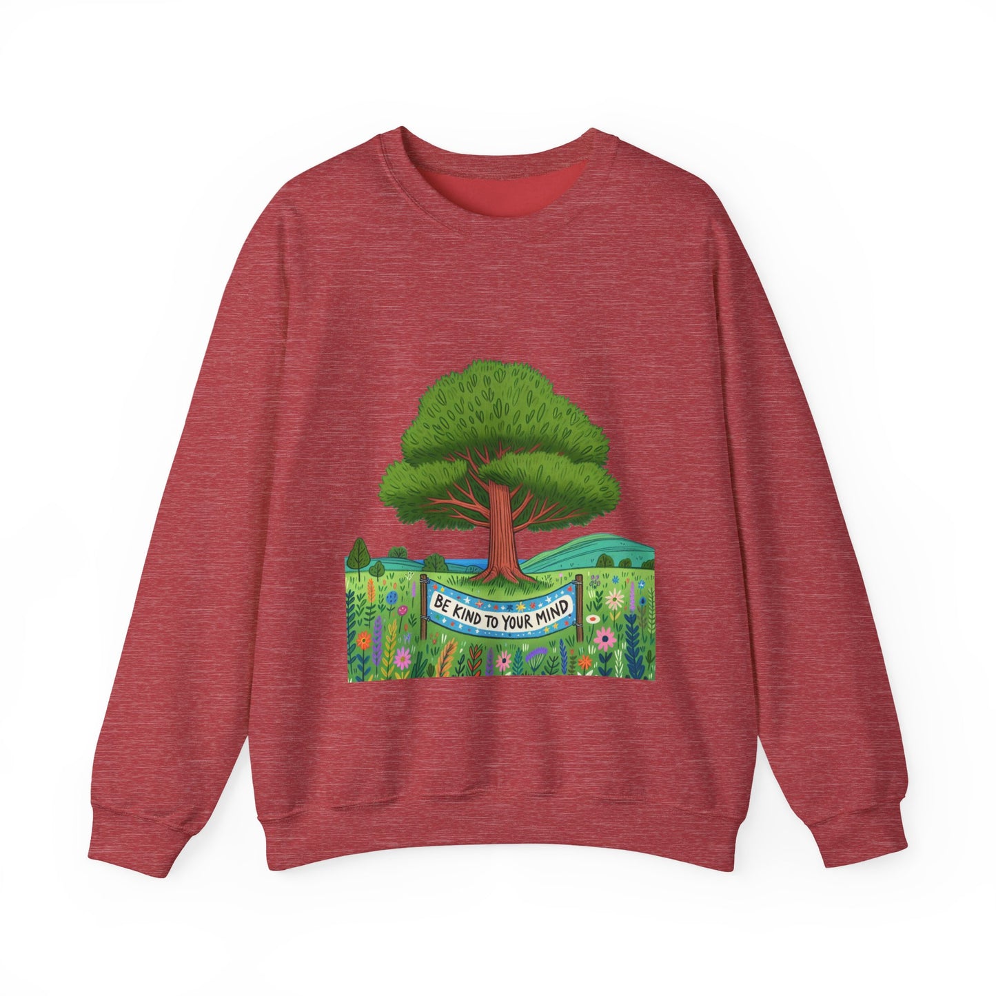 Be Kind To Your Mind Unisex Sweatshirt,