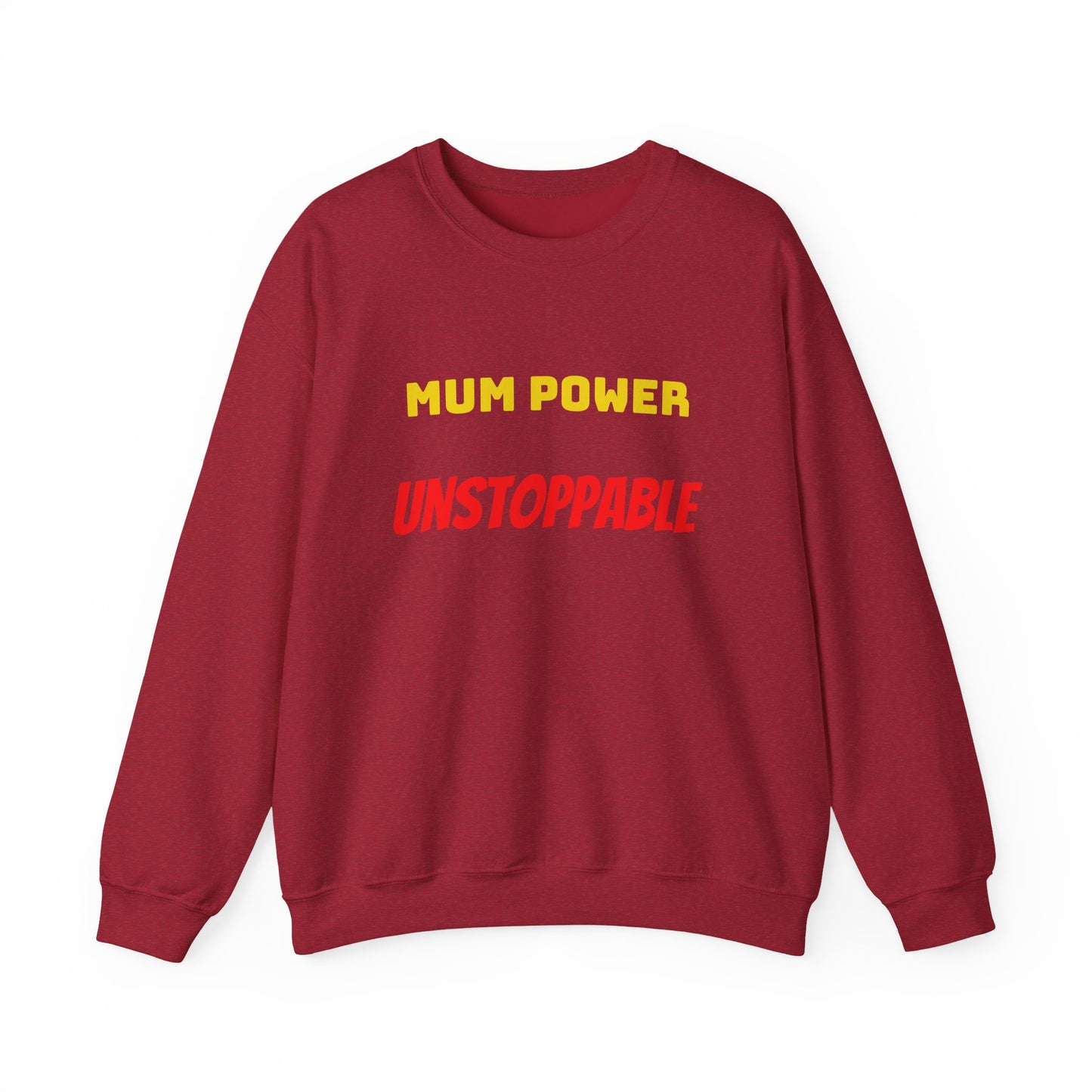 Mum Power Unstoppable Sweatshirt
