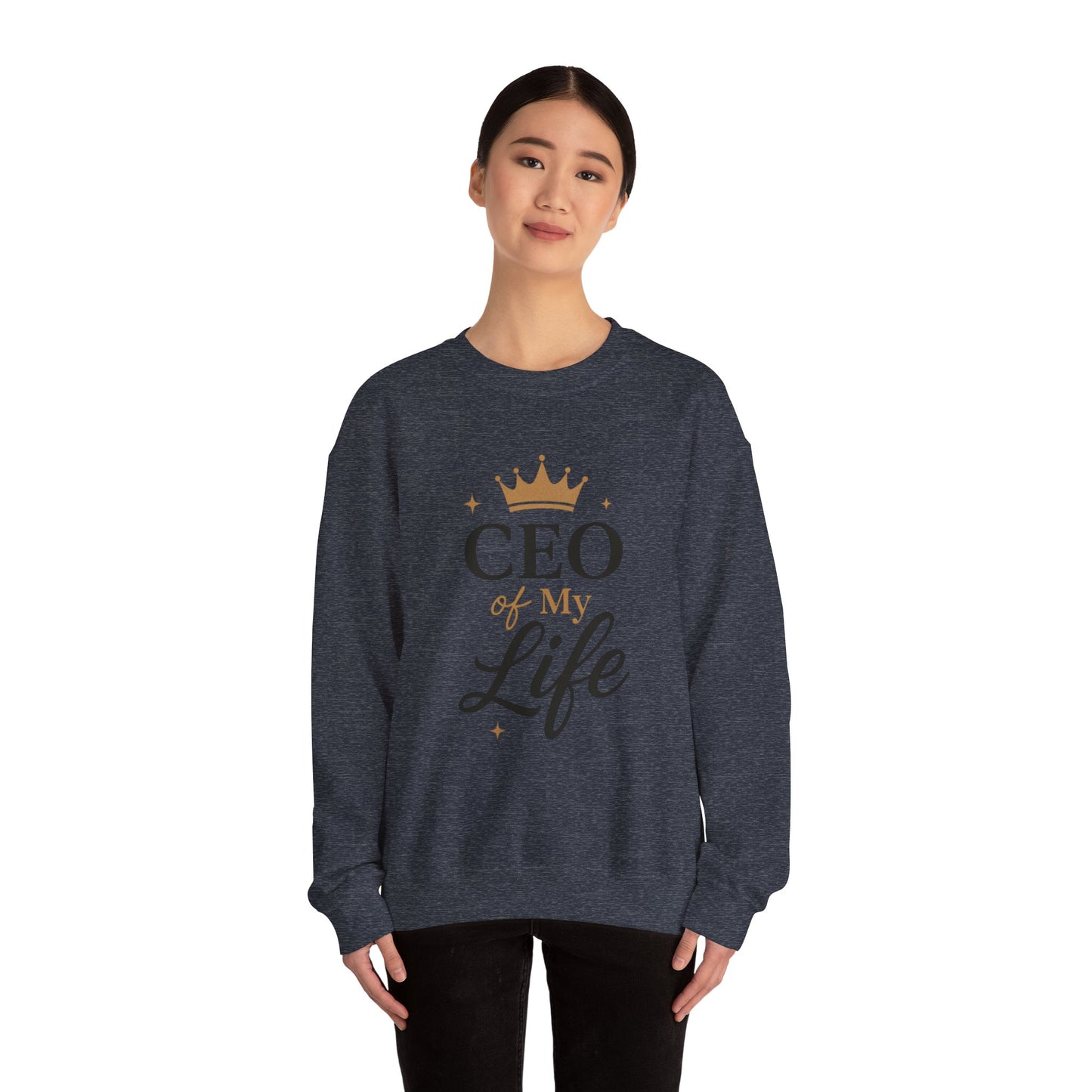 CEO of My Life Crewneck Sweatshirt