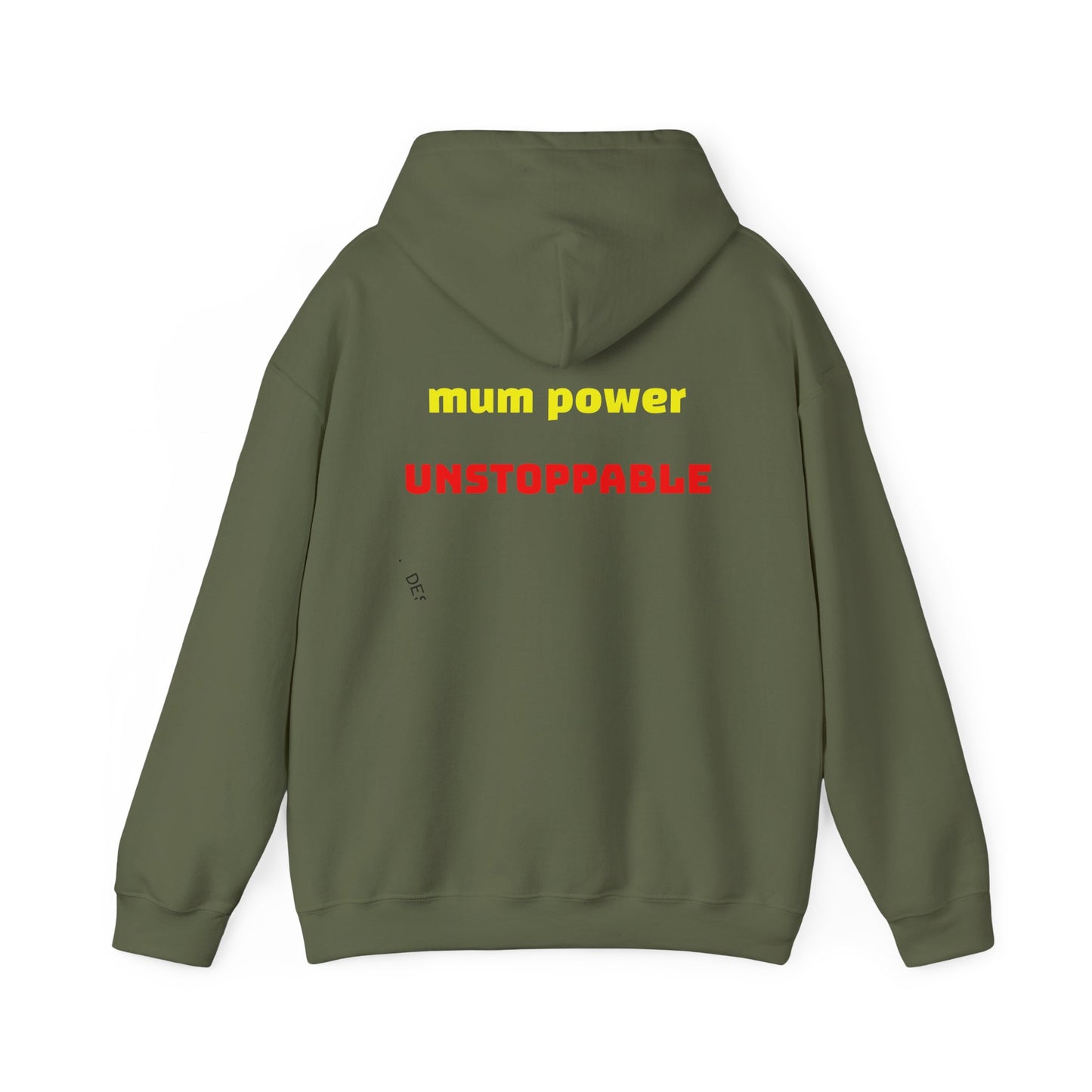Unstoppable Mum Power Hoodie