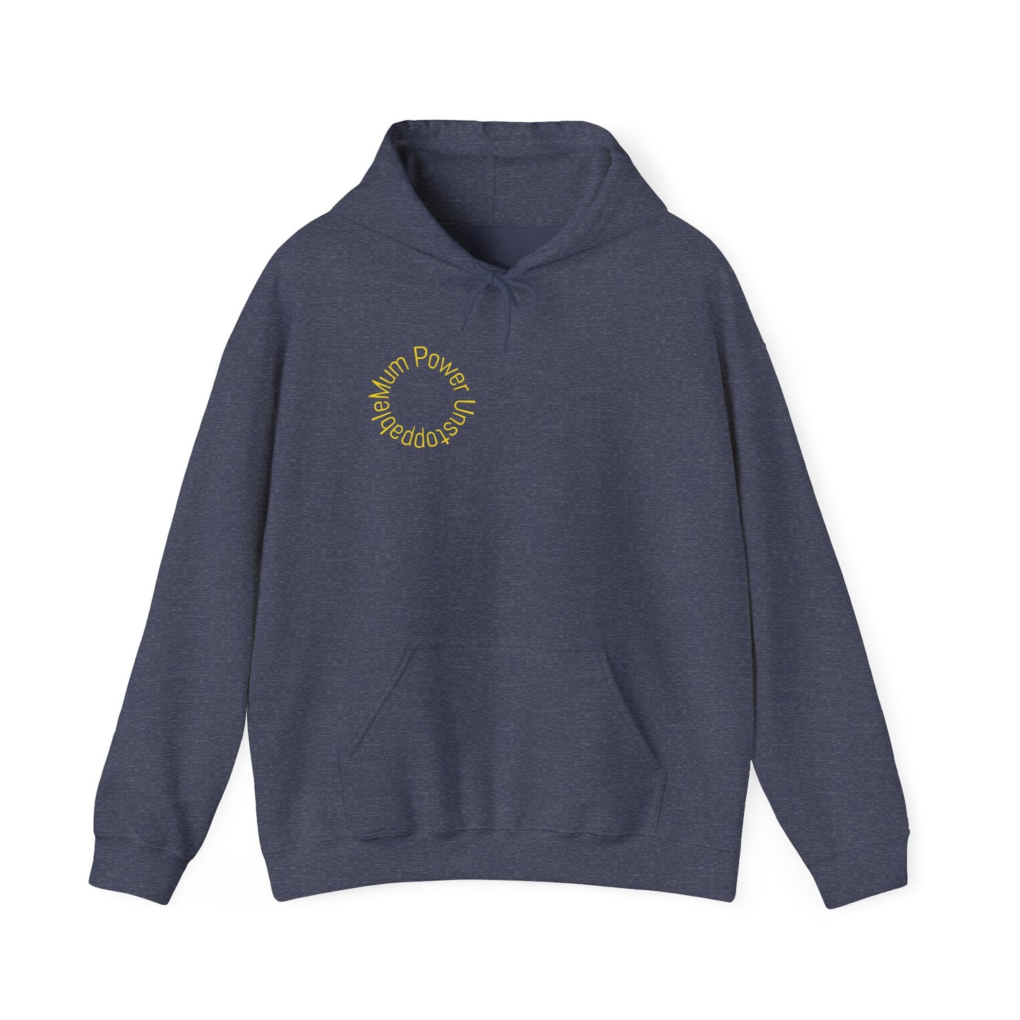 Unstoppable Mum Power Hoodie