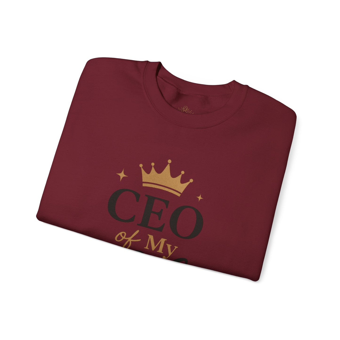CEO of My Life Crewneck Sweatshirt