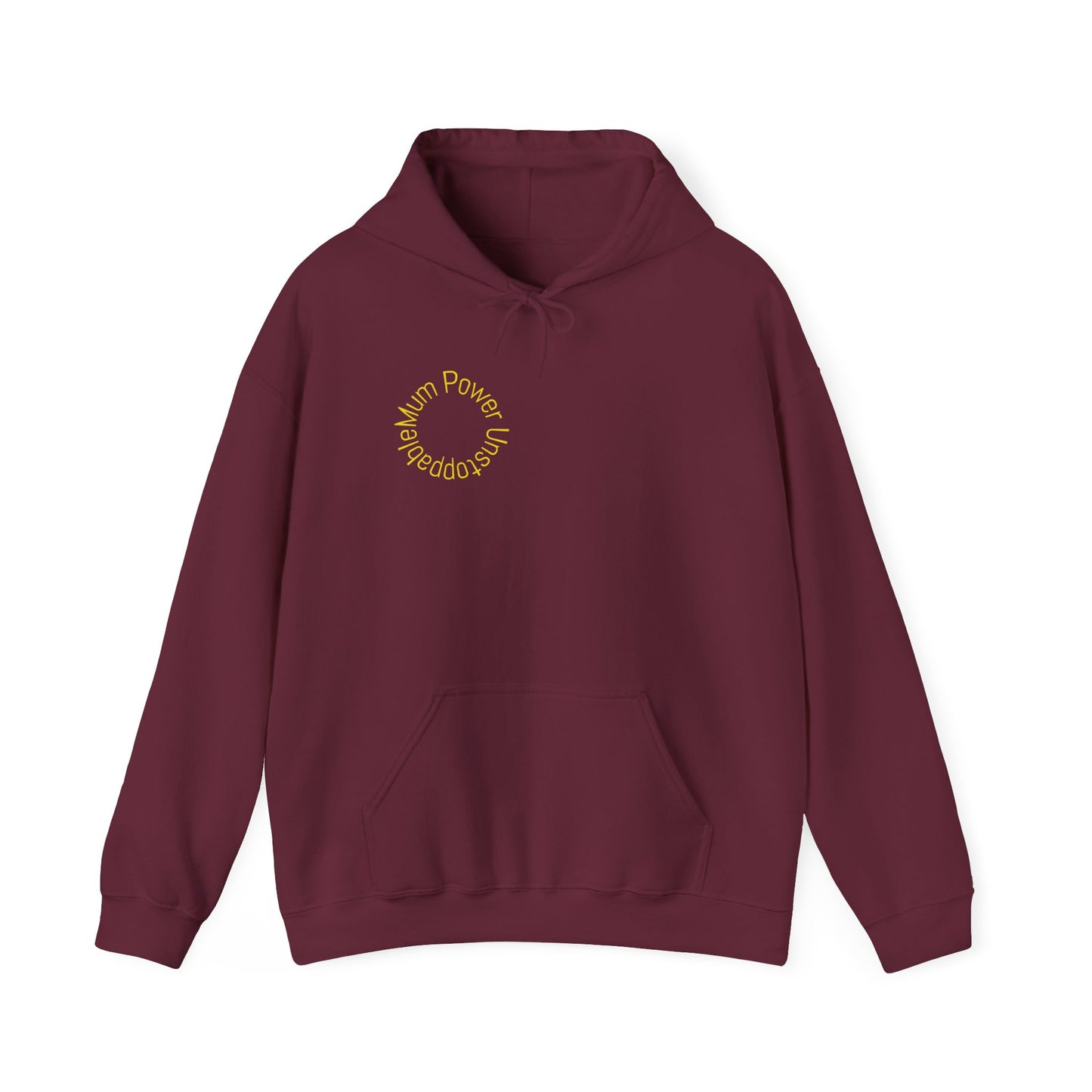 Unstoppable Mum Power Hoodie