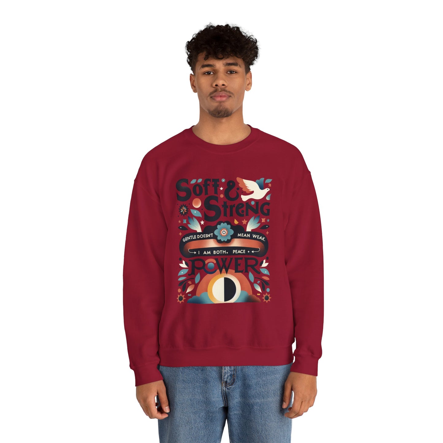 Empowering Crewneck Sweatshirt, Soft & Strong, Unisex