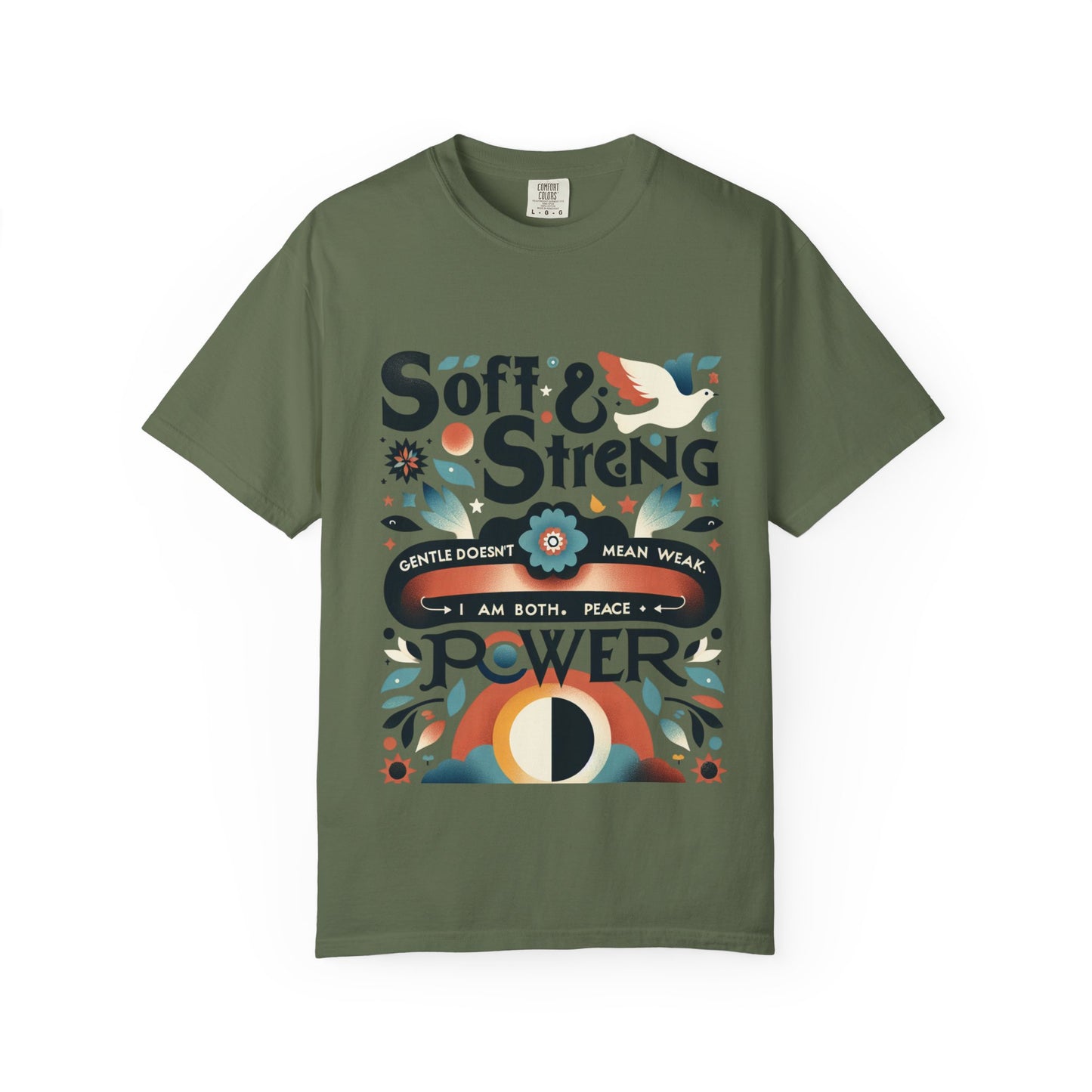 Soft & Strong T-Shirt