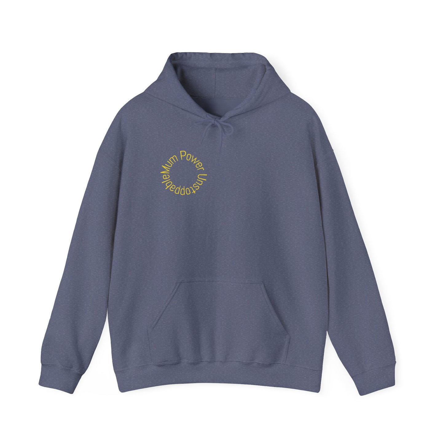 Unstoppable Mum Power Hoodie