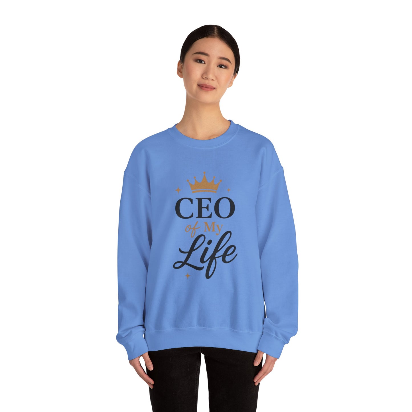 CEO of My Life Crewneck Sweatshirt