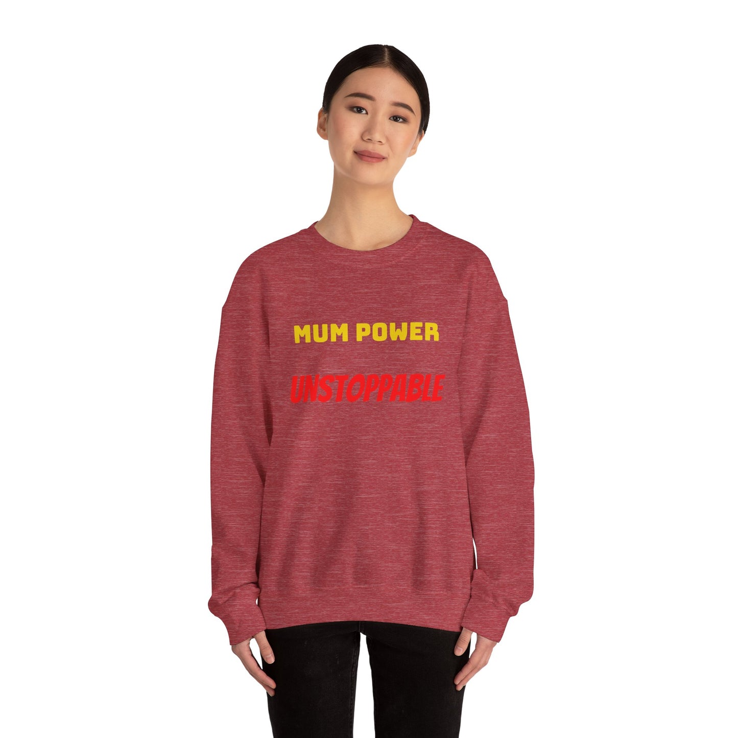 Mum Power Unstoppable Sweatshirt