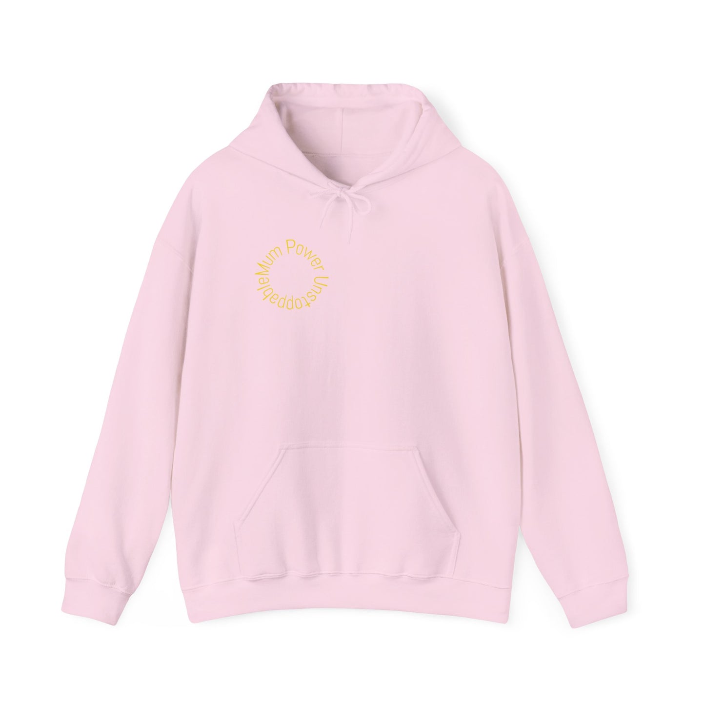 Unstoppable Mum Power Hoodie