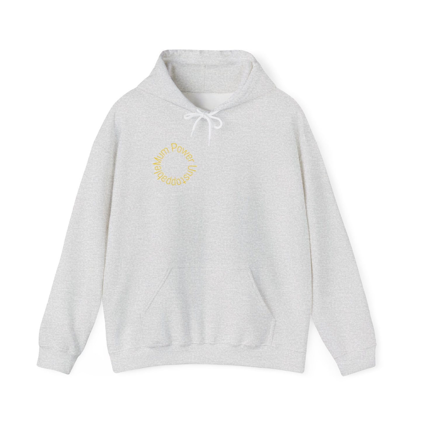 Unstoppable Mum Power Hoodie