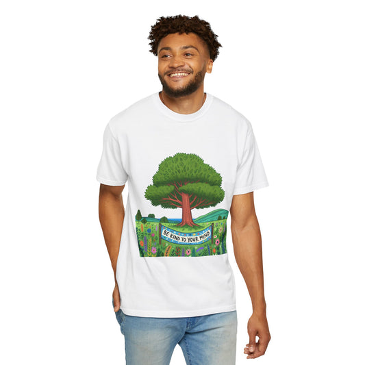 Be Kind To Y our Mind T-Shirt