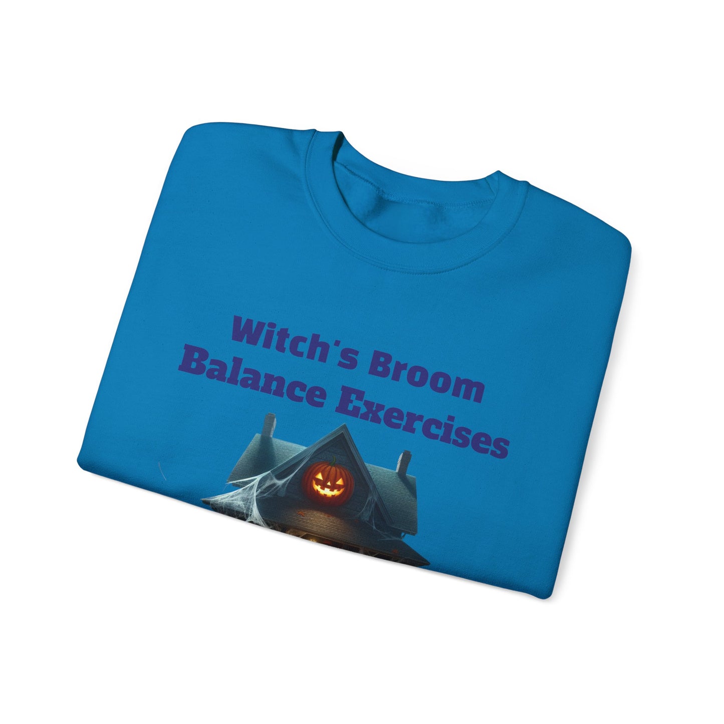 Copy of Halloween-Themed Crewneck Sweatshirt with Witch's Broom Balance Exercises