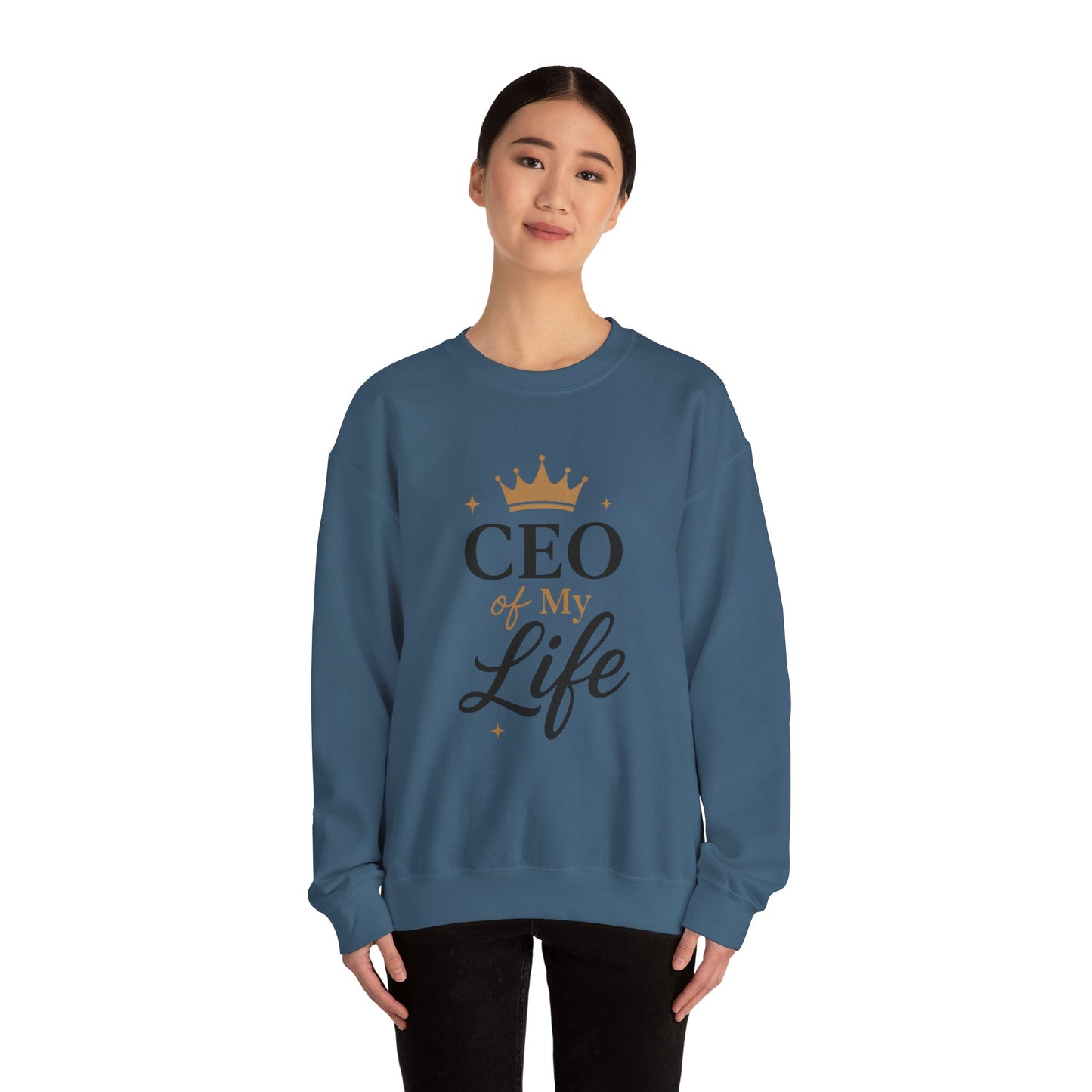 CEO of My Life Crewneck Sweatshirt