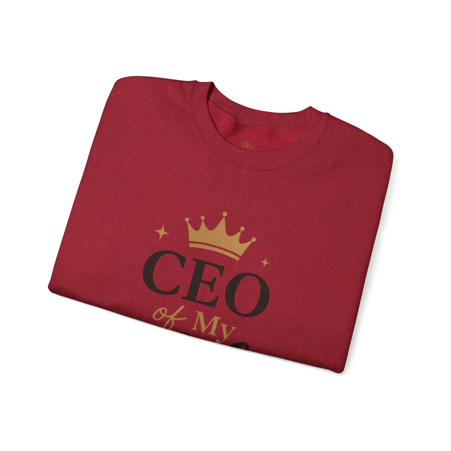 CEO of My Life Crewneck Sweatshirt