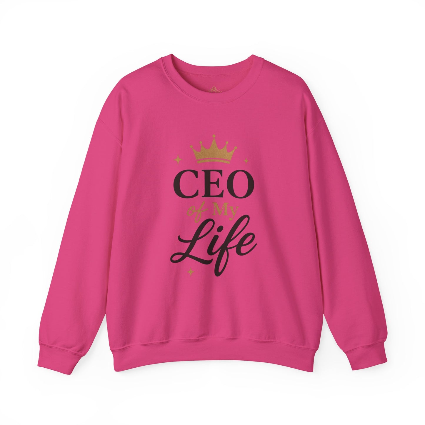 CEO of My Life Crewneck Sweatshirt