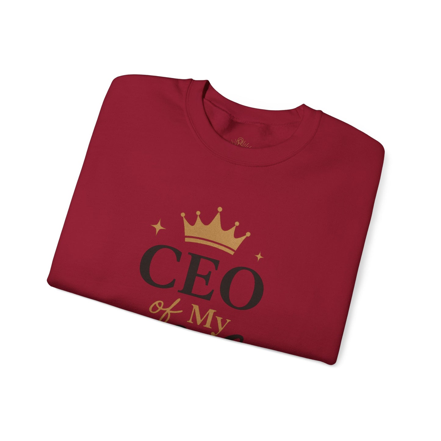 CEO of My Life Crewneck Sweatshirt